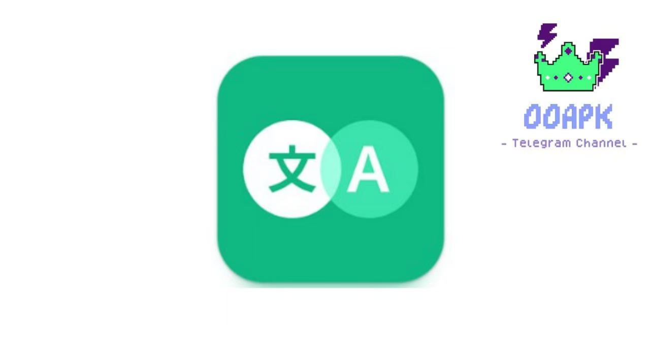 （50.安卓软件kxu）瞬译 – 屏幕上的即时翻译-创业网宝藏库